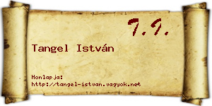 Tangel István névjegykártya